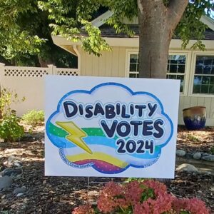 Photo: Disability Votes Yard Sign